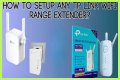 The Ultimate Guide To TP-Link Extender Setup: Connect, Configure, And Fix
